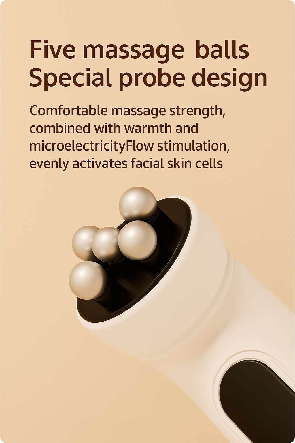 Close-up of Avyrae™ SculptLift's five-ball massage probe designed for even stimulation and skin revitalization.